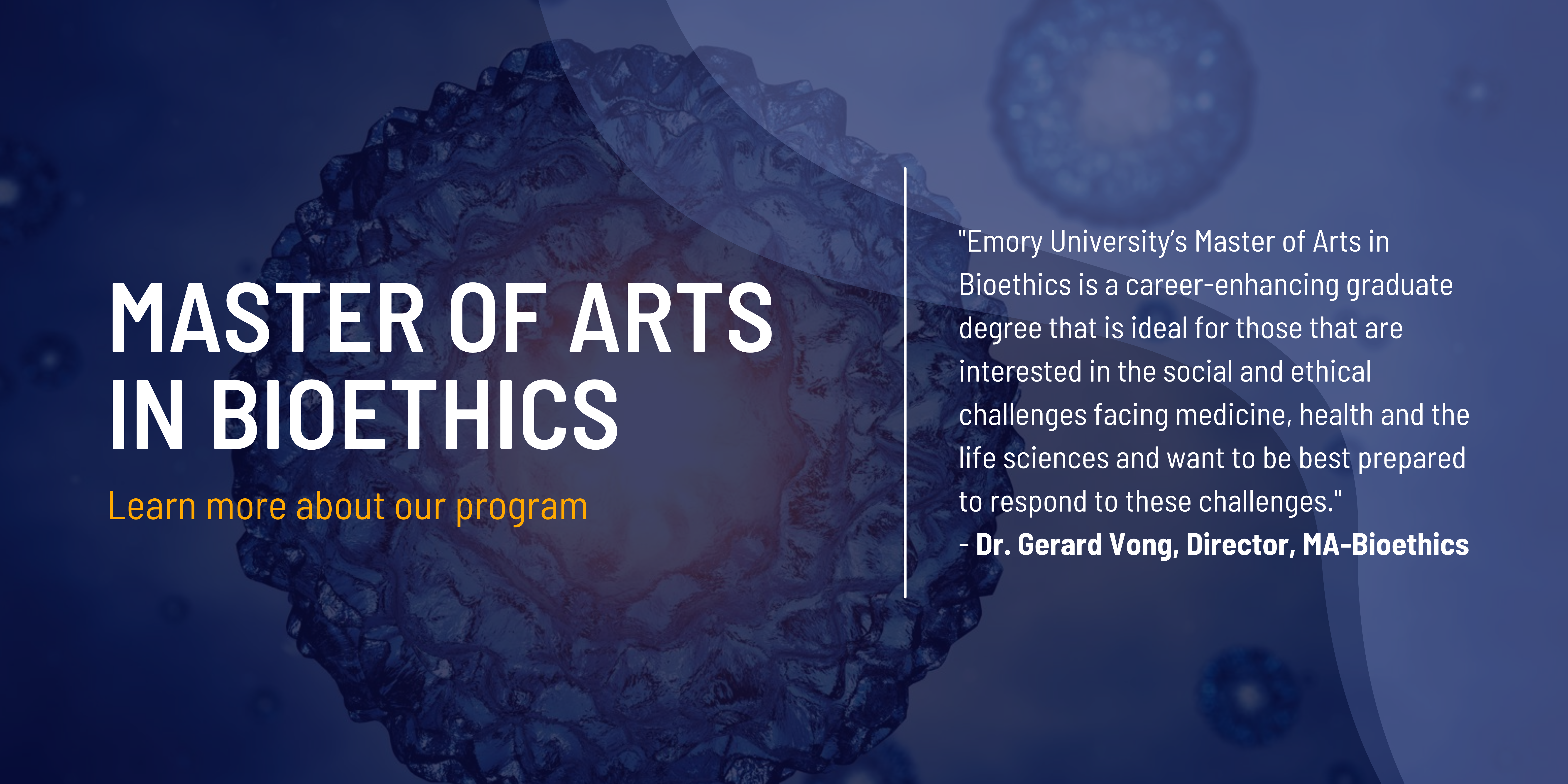 Emory University Master of Art in Bioethics 